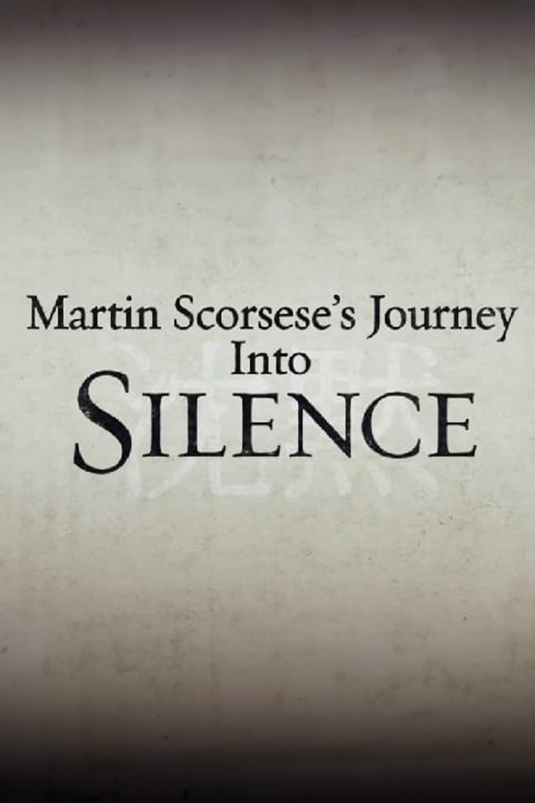 Постер Martin Scorsese's Journey Into Silence